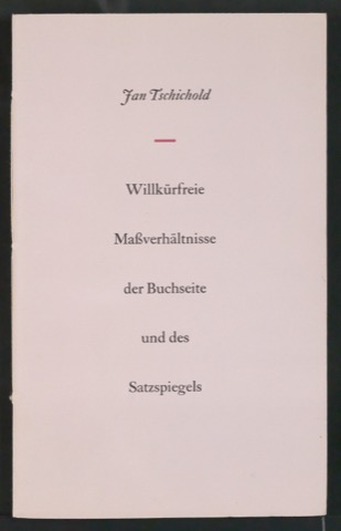 Willkürfreie Maßverhältnisse der Buchseite und des Satzspiegels