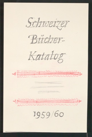 Entwurfsskizzen für den Bucheinband von Schweizer Bücherkatalog 1959/60