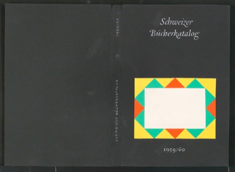 Entwurf für den Bucheinband von Schweizer Bücherkatalog 1959/60 um eine alte Ausgabe gelegt