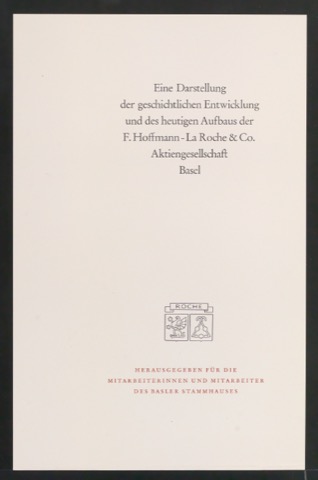 Probedruck für das Titelblatt von Eine Darstellung der geschichtlichen Entwicklung und des heutigen Aufbaus der Fa. Hoffmann - La Roche & Co