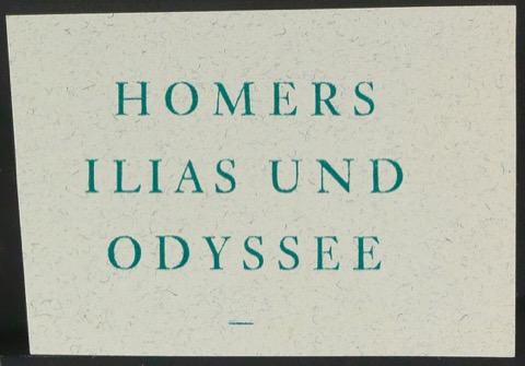 Probedruck von Titelschild für Ilias und Odyssee