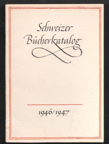 Auf alte Ausgabe montierter Skizzenentwurf von Titelblatt für Schweizer Bücher-Katalog 1946-1947