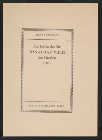 Korrekturfahnen von Titelblatt für Das Leben des Mr. Jonathan Wild, des Großen