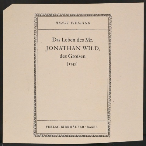 Probedruck von Titelblatt für Das Leben des Mr. Jonathan Wild, des Großen