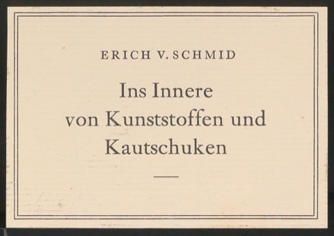 Titelschild und Rückenschild von Ins Innere von Kunststoffen und Kautschuken
