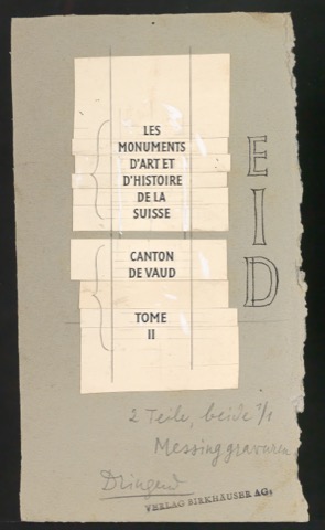 Montierter Entwurf für ein Messing-Klischee für den Buchrücken von Les monuments d'art et d'histoire du canton de Vaud
