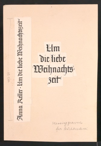 Entwurf für Titelschild und Rückenschild von Um die liebe Weihnachtszeit