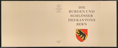 Probedruck für den Schutzumschlag von Die Burgen und Schlösser des Kantons Bern