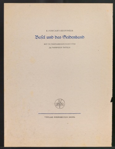 Probedruck für das Titelblatt von Basel und das Seidenband