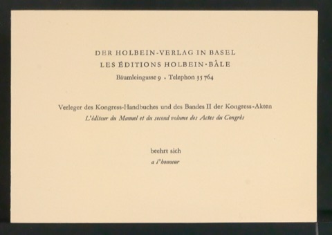 Empfehlungskarte Der Holbein-Verlag Basel beehrt sich die Mitglieder des Kongresses darüber zu informieren