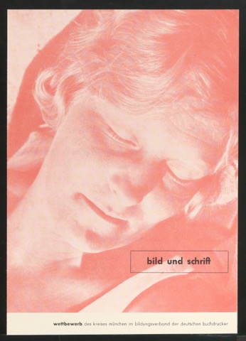 Bild und Schrift - Wettbewerb des Kreises München im Bildungsverband der deutschen Buchdrucker