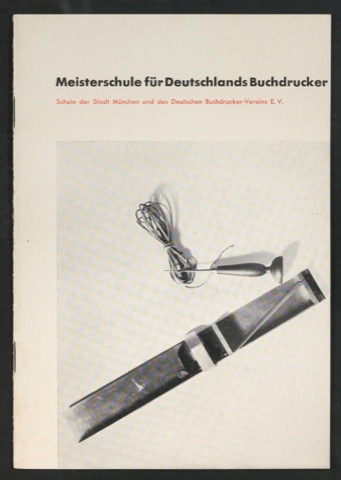 Meisterschule für Deutschlands Buchdrucker