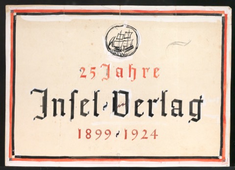 Entwurf für Verlagsschild Insel-Verlag - 25 Jahre Insel-Verlag; 1899 - 1924