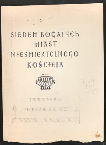Entwurf für das Titelblatt von Siedem bogatych miast nieśmiertelnego Kościeja