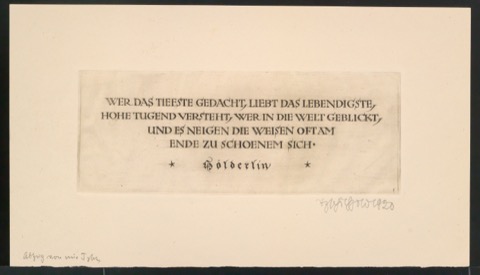 Wer das tiefste Gedacht, liebt das Lebendigste