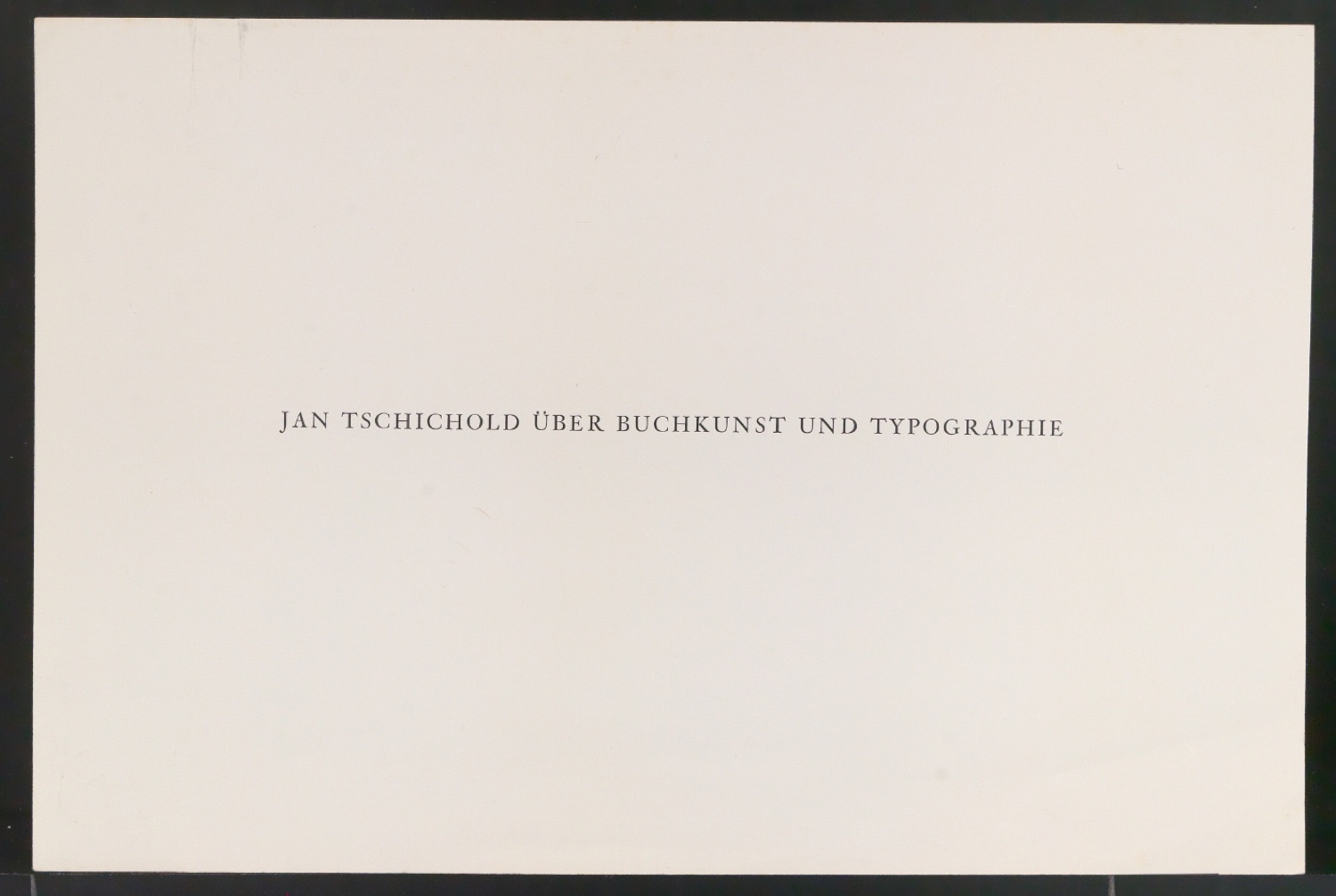 Notizen und Probedrucke von Titelzeile für Über Buchkunst und Typographie — Blatt 7