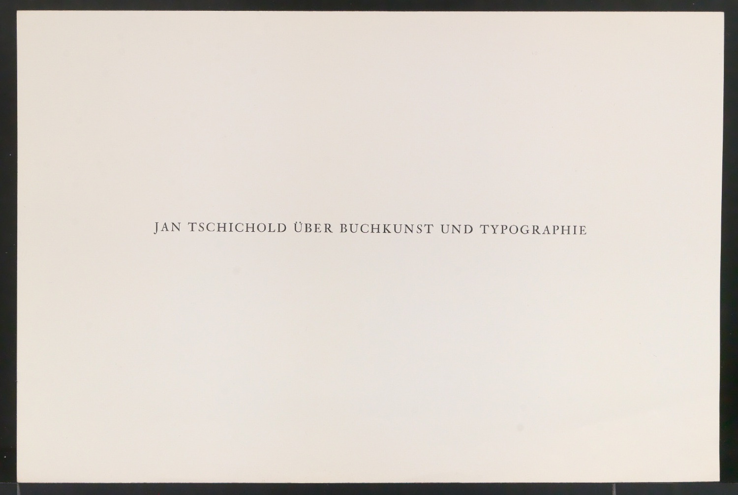 Notizen und Probedrucke von Titelzeile für Über Buchkunst und Typographie — Blatt 9