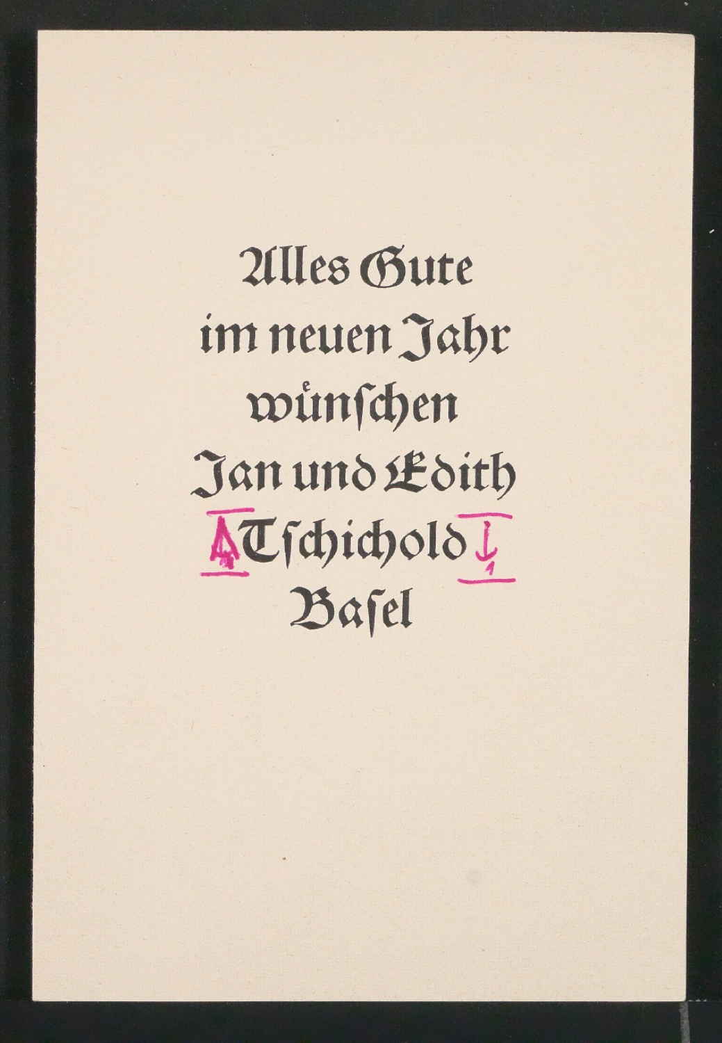 Probedrucke und Korrekturfahnen von Neujahrswunsch Alles Gute im neuen Jahr wünschen Jan und Edith Tschichold — Blatt 28