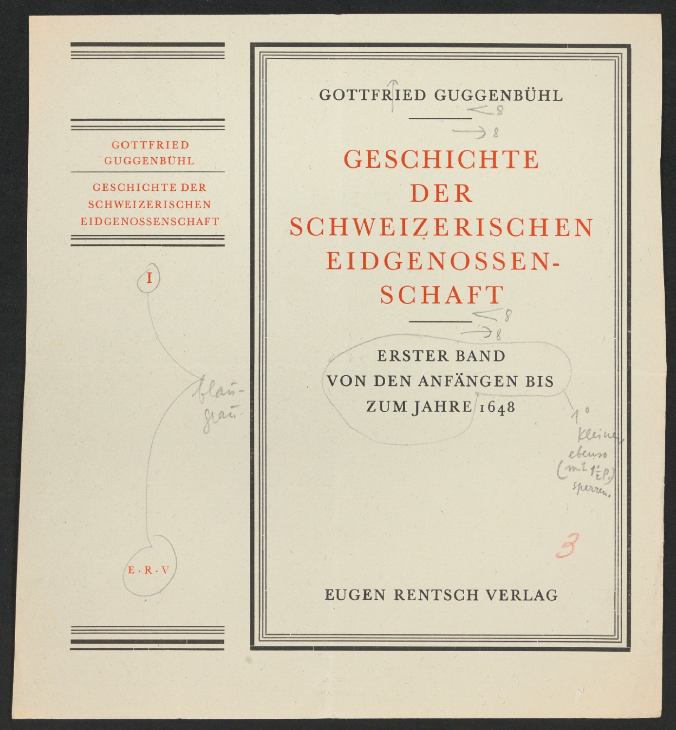 Entwurf und Korrekturfahne für den Schutzumschlag von Geschichte der Schweizerischen Eidgenossenschaft — Blatt 3