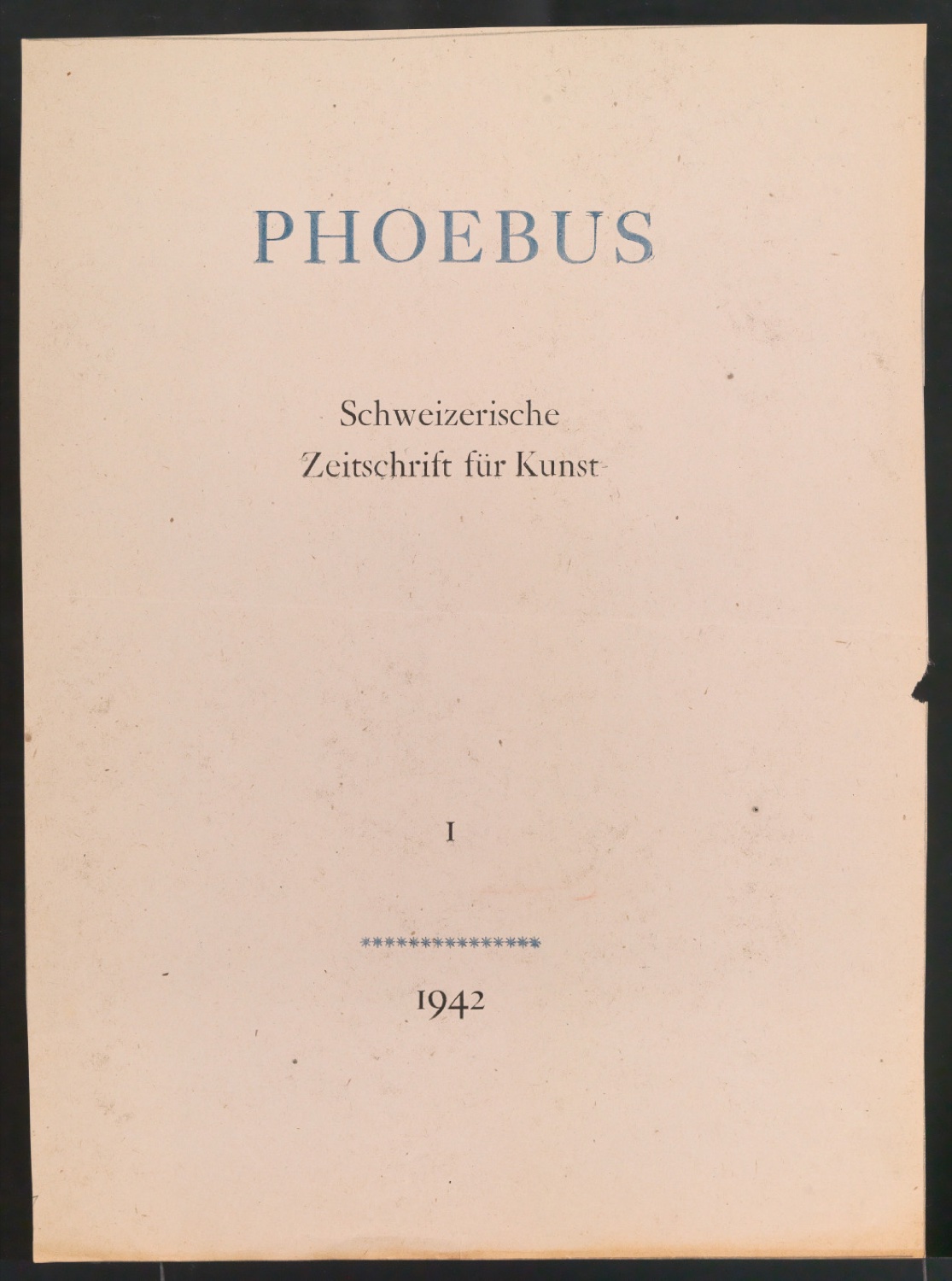Entwürfe, Korrekturfahnen und Probedrucke für den Umschlag von Phoebus - Schweizerische Zeitschrift für Kunst, Heft 1, 1942 — Blatt 1
