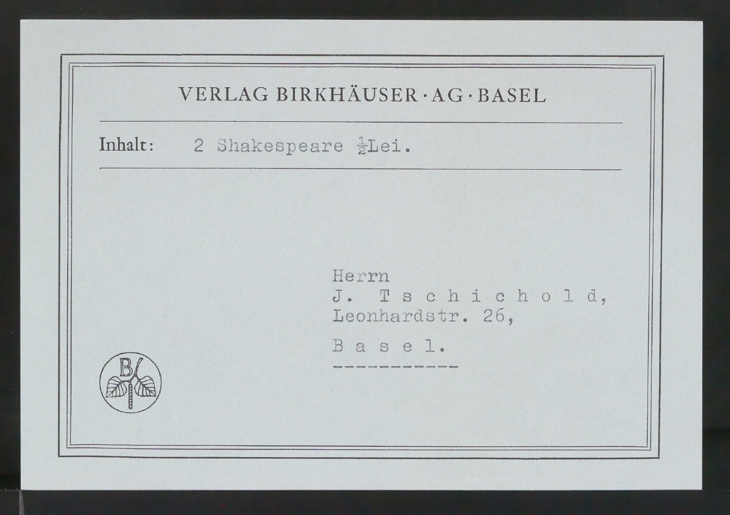 Konvolut Geschäftsdrucksachen für Birkhäuser — Blatt 5