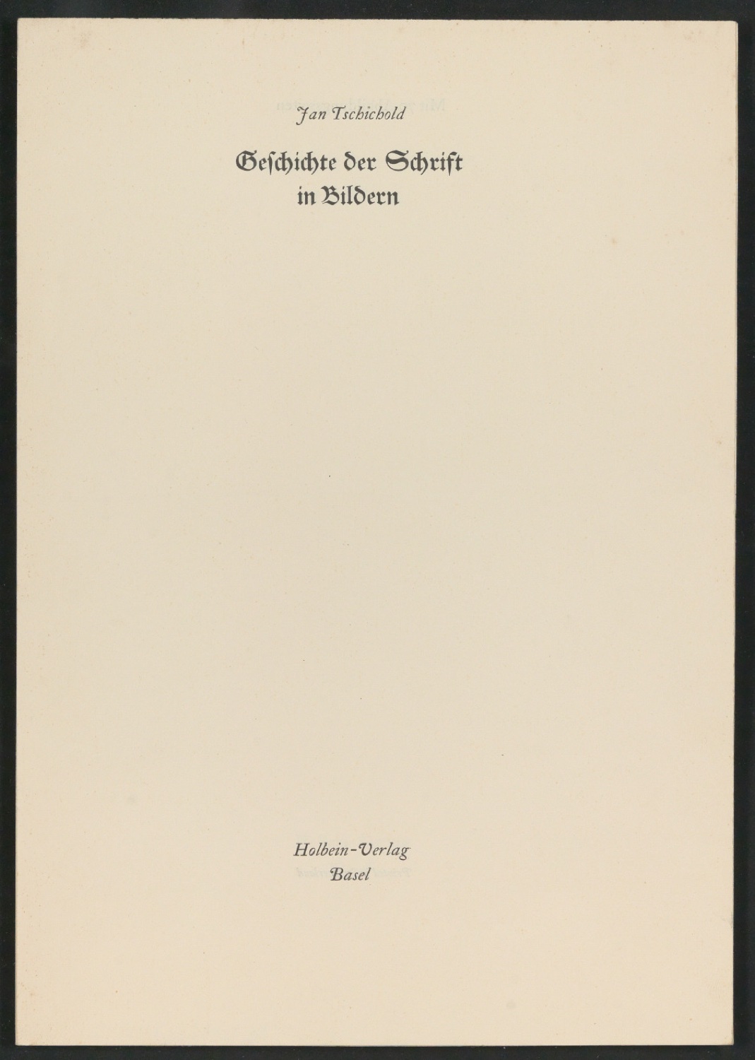 Druckbögen für Layout von Geschichte der Schrift in Bildern, 1. Auflage — Blatt 3