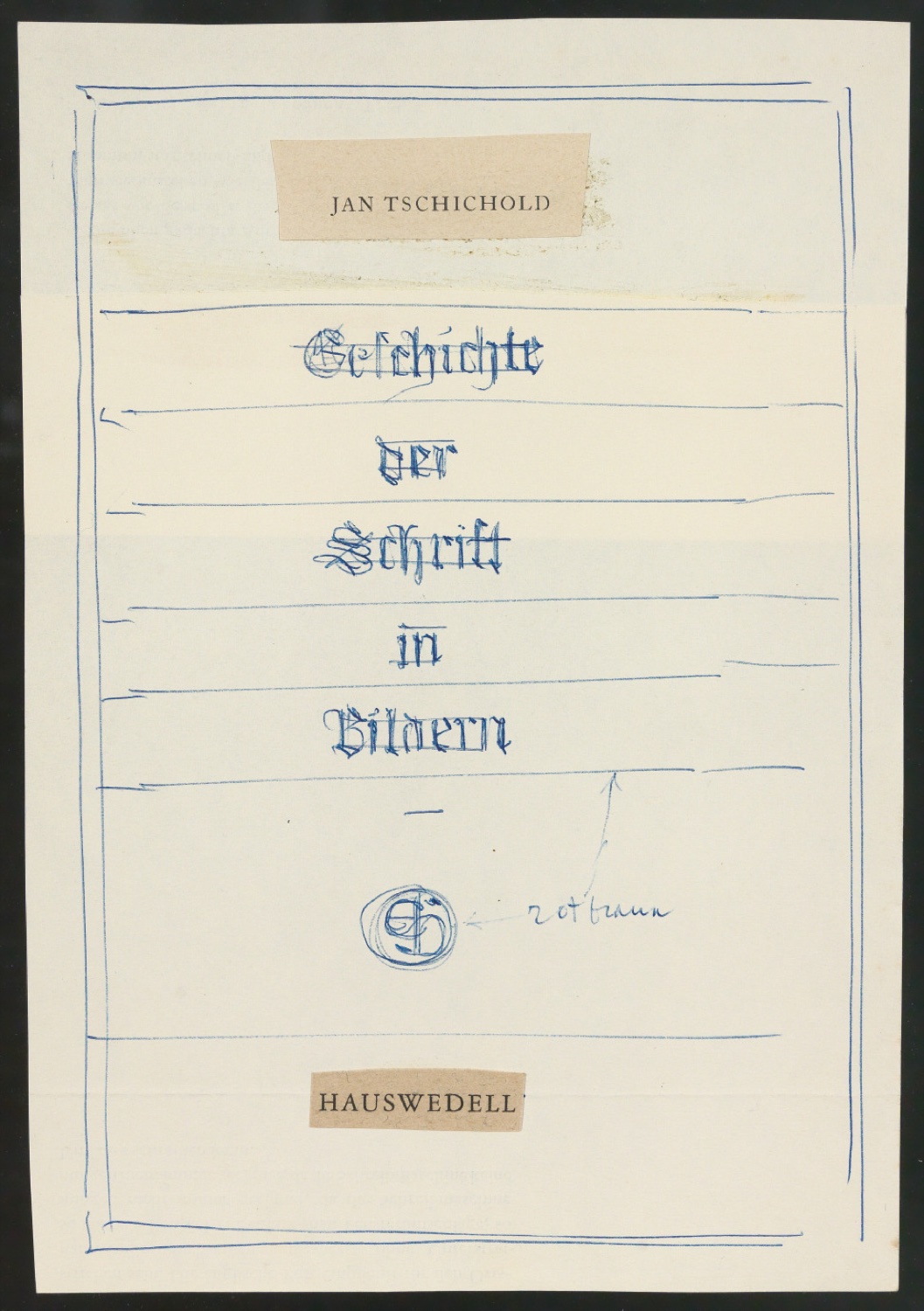 Montierte Entwürfe und korrigierte Seiten für Text und Schutzumschlag von Geschichte der Schrift in Bildern, 2. Auflage — Blatt 33