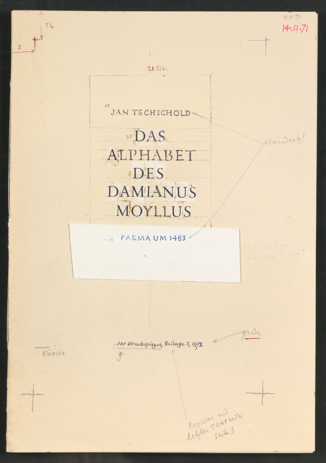 Broschur mit montierten Probedrucken, Skizzen und Satzanweisungen für Das Alphabet des Damianus Moyllus (Beilage Der Druckspiegel) — Blatt 1