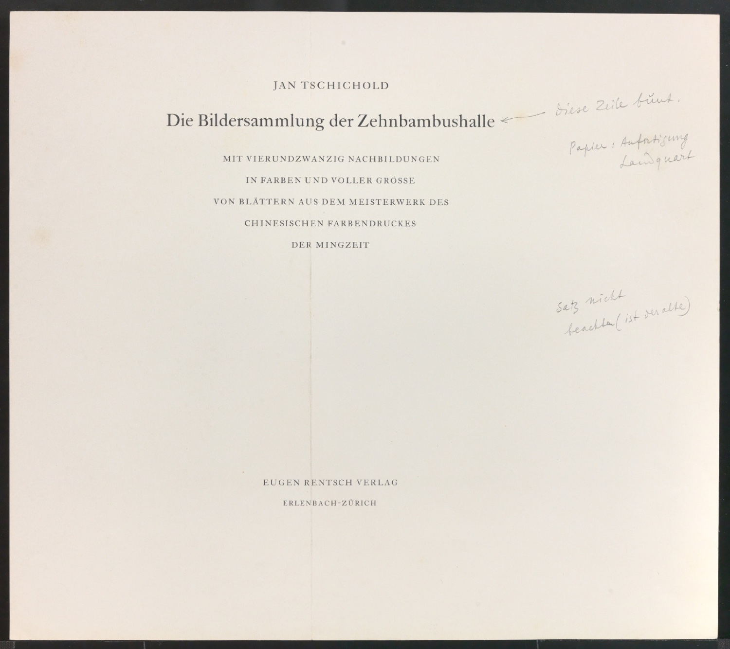 Korrekturfahnen für das Titelblatt von Die Bildersammlung der Zehnbambushalle — Blatt 11