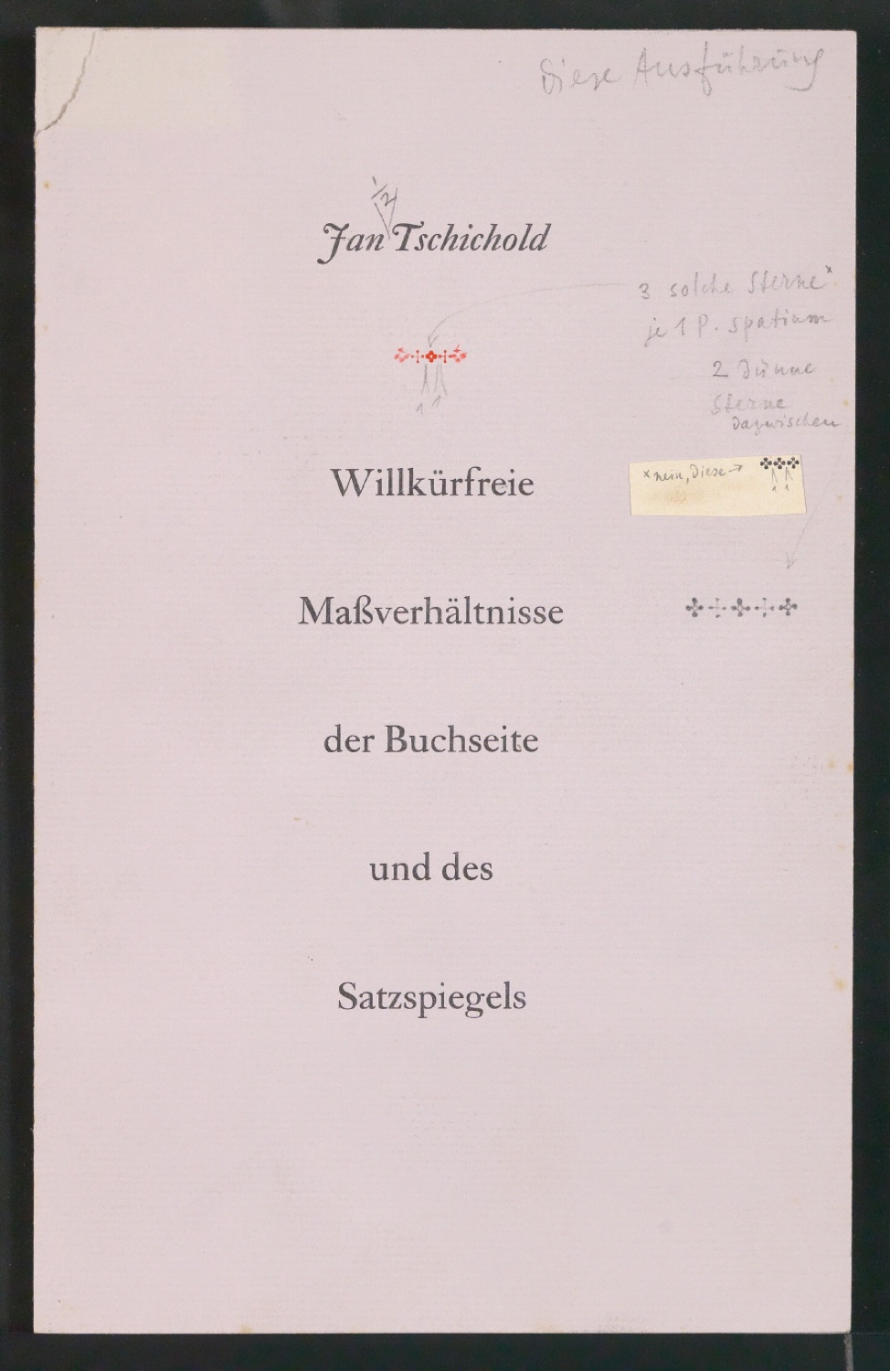 Entwurfszeichnung und Korrekturfahne für den Umschlag von Willkürfreie Maßverhältnisse der Buchseite und des Satzspiegels — Blatt 3