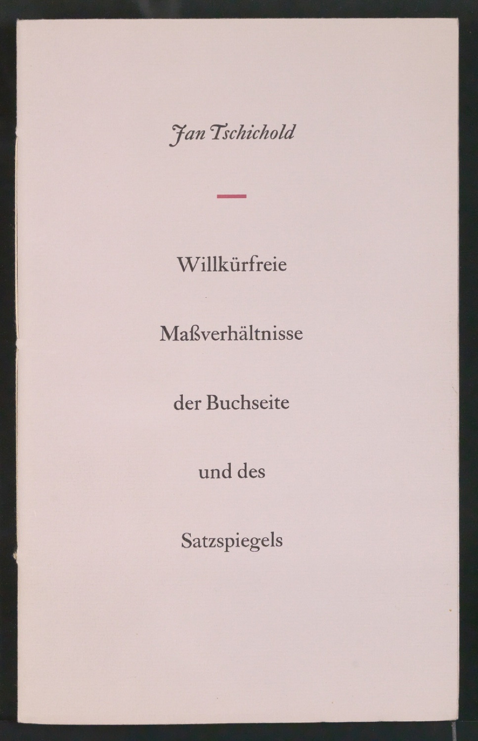 Willkürfreie Maßverhältnisse der Buchseite und des Satzspiegels — Blatt 1