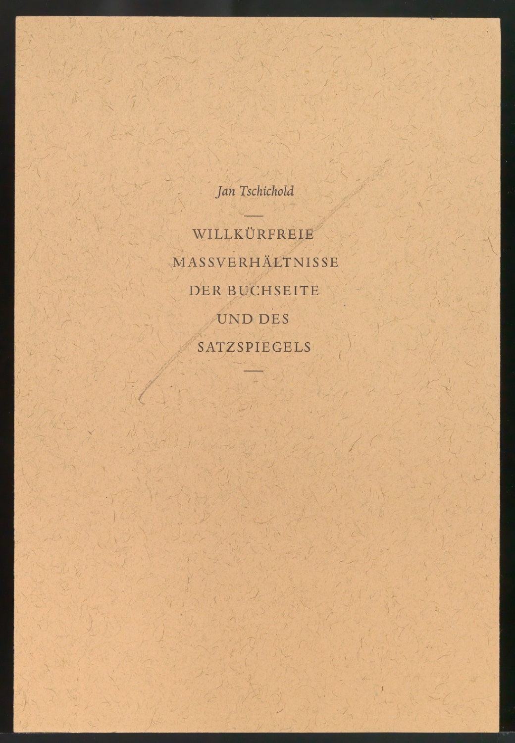 Probedruck für das Titelblatt von Willkürfreie Maßverhältnisse der Buchseite und des Satzspiegels — Blatt 3