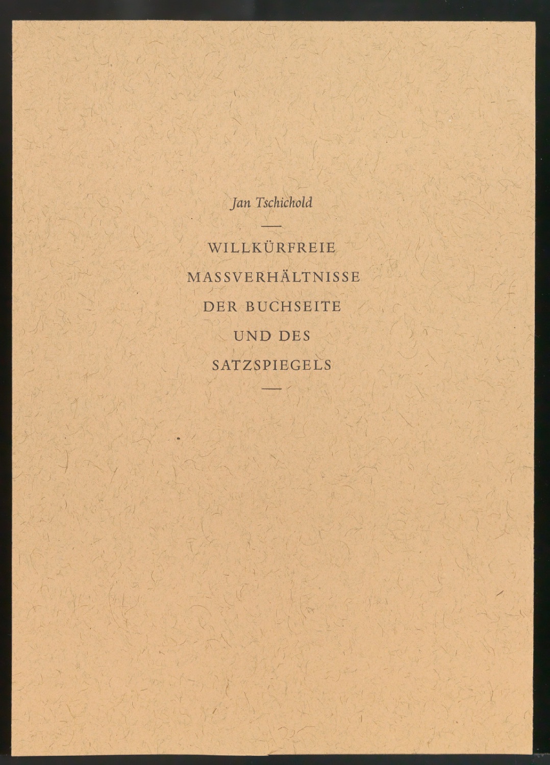 Probedruck für das Titelblatt von Willkürfreie Maßverhältnisse der Buchseite und des Satzspiegels — Blatt 9