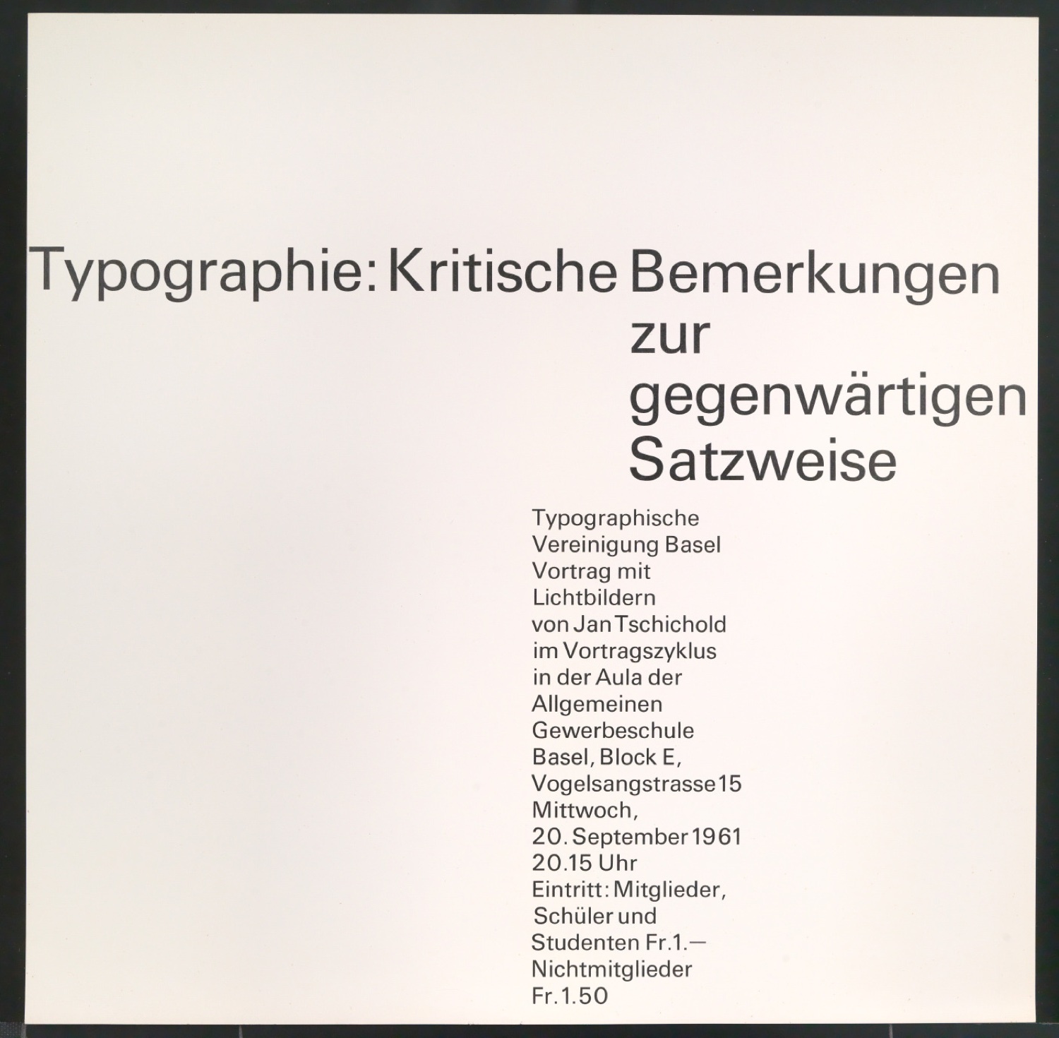 Klischeevorlage und Klischeeabzüge von Werbeplakat zum Vortrag Kritische Bemerkungen zur gegenwärtigen Satzweise — Blatt 7