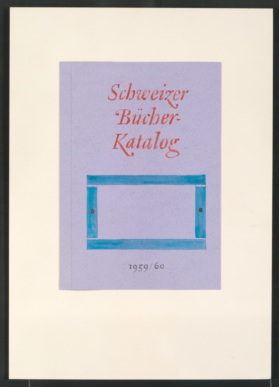 Auf Papier montierte Entwürfe für den Bucheinband von Schweizer Bücherkatalog 1959/60 — Blatt 7