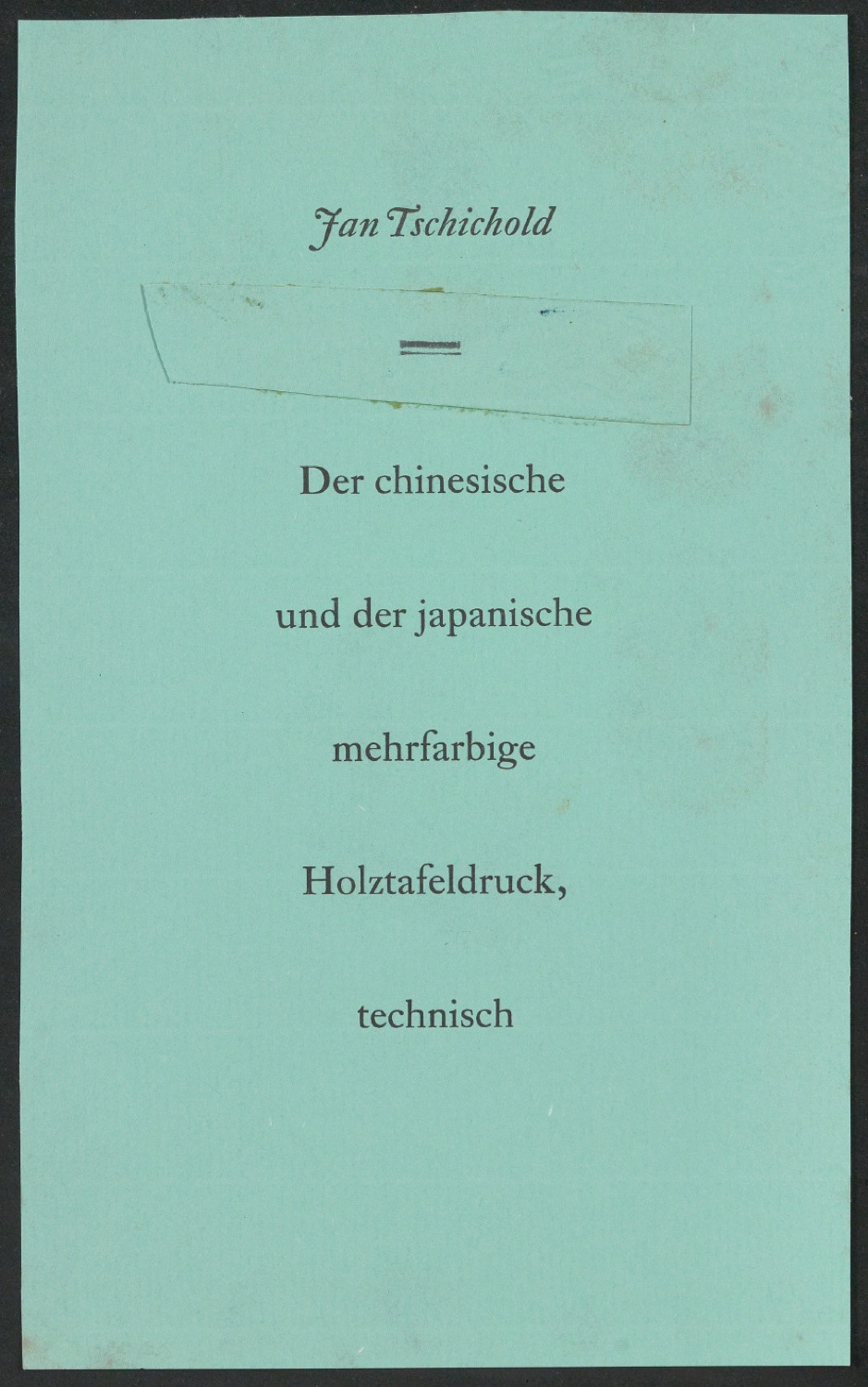 Korrigierter Probedruck für den Umschlag von Der chinesische und der japanische mehrfarbige Holztafeldruck, technisch — Blatt 1