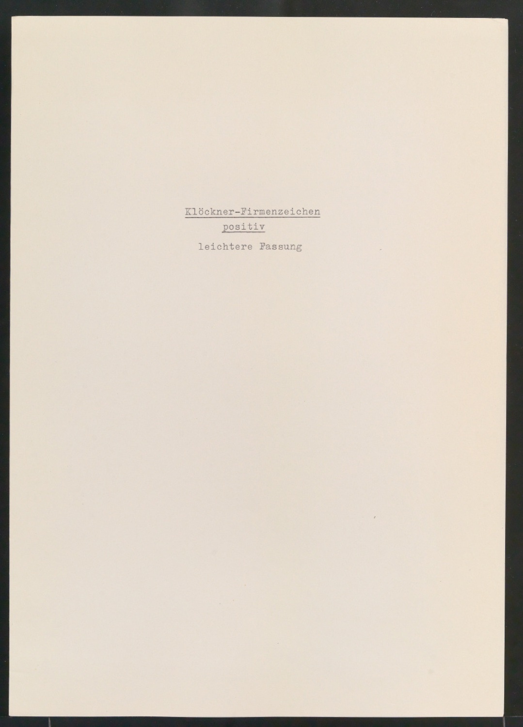 Fotokopien in unterschiedlicher Ausführung von Firmenzeichen für Klöckner & Co — Blatt 1