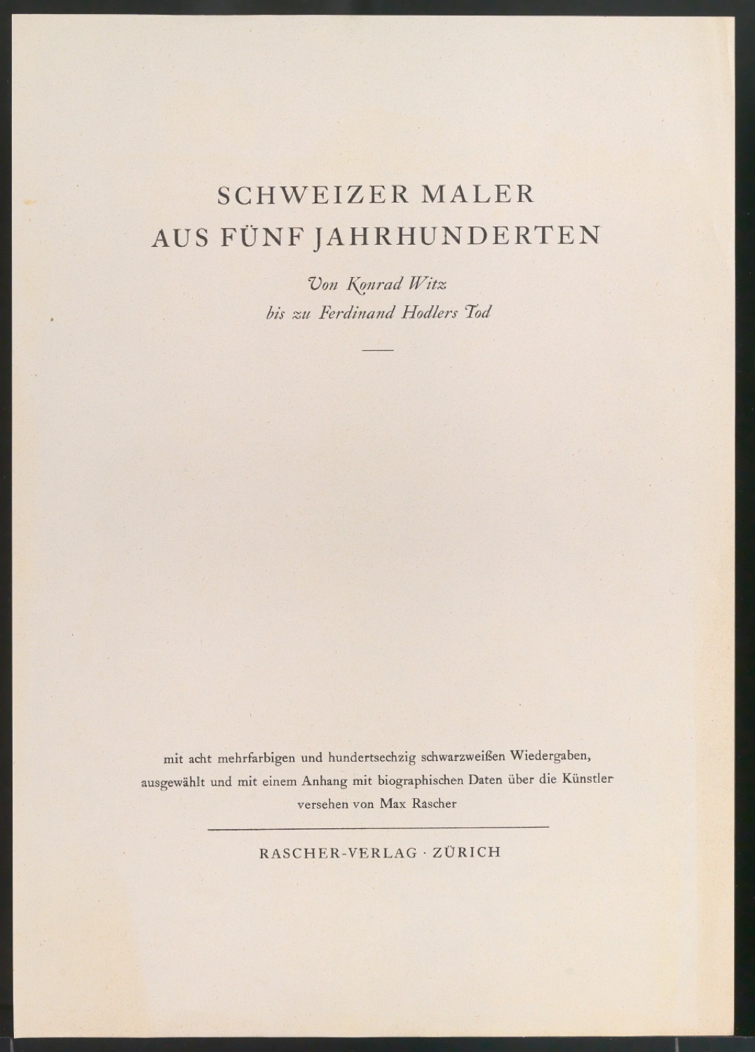 Probedrucke für Titelblatt, Titelschild und Rückenschild von Schweizer Maler aus fünf Jahrhunderten — Blatt 9