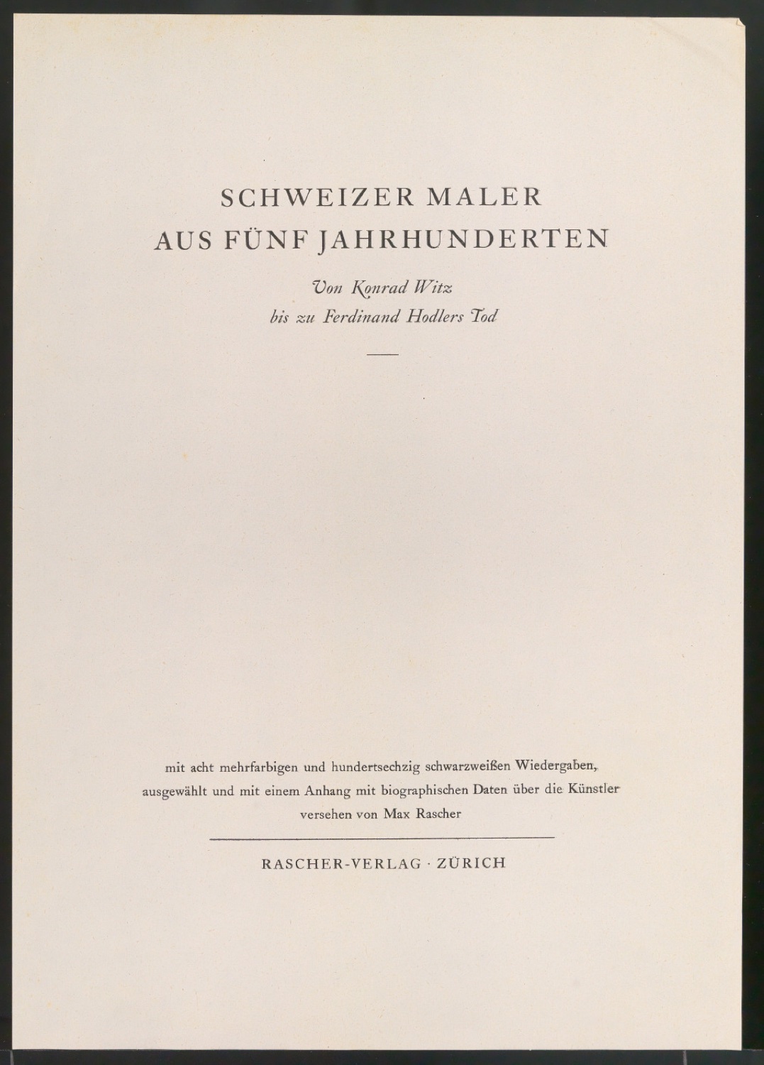 Probedrucke für Titelblatt, Titelschild und Rückenschild von Schweizer Maler aus fünf Jahrhunderten — Blatt 11