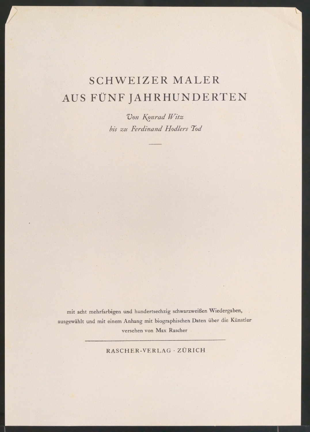 Probedrucke für Titelblatt, Titelschild und Rückenschild von Schweizer Maler aus fünf Jahrhunderten — Blatt 13