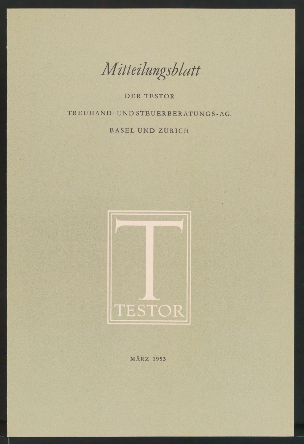 Probedrucke für den Umschlag von Mitteilungsblatt der Testor Treuhand- und Steuerberatungs AG — Blatt 1
