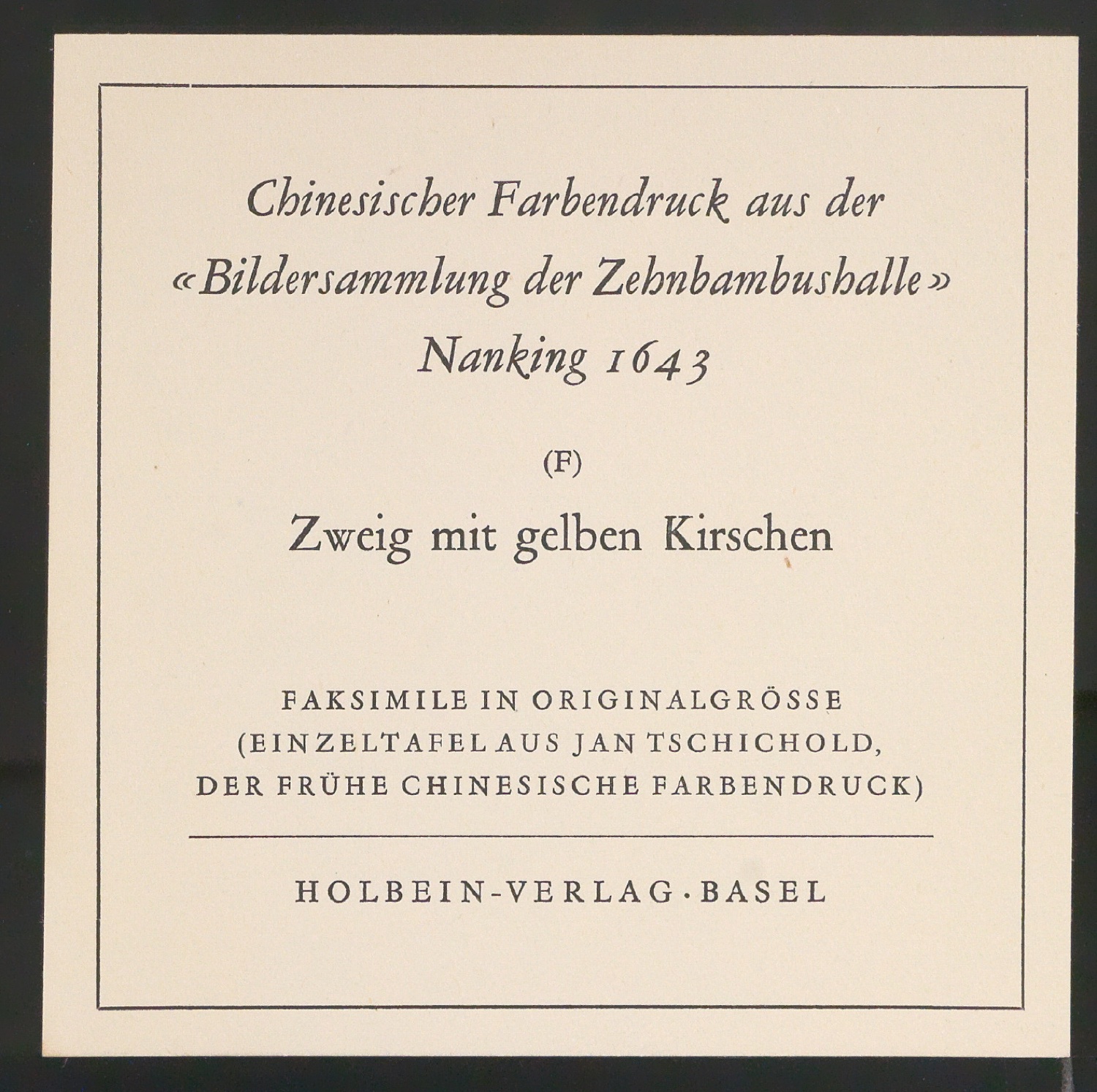 Etiketten für Faksimiles von Einzeltafeln chinesischer Farbendrucke — Blatt 11