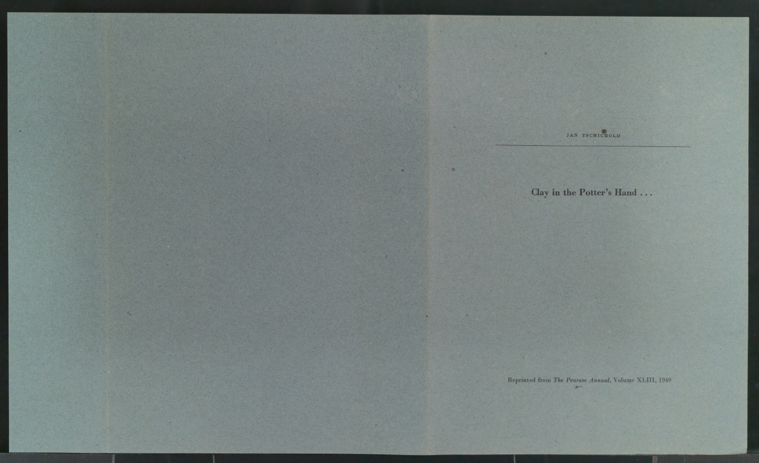 Probedruck für den Schutzumschlag von Clay in the Potter`s Hand. Reprinted from The Penrose Annual, Volume XLIII — Blatt 1