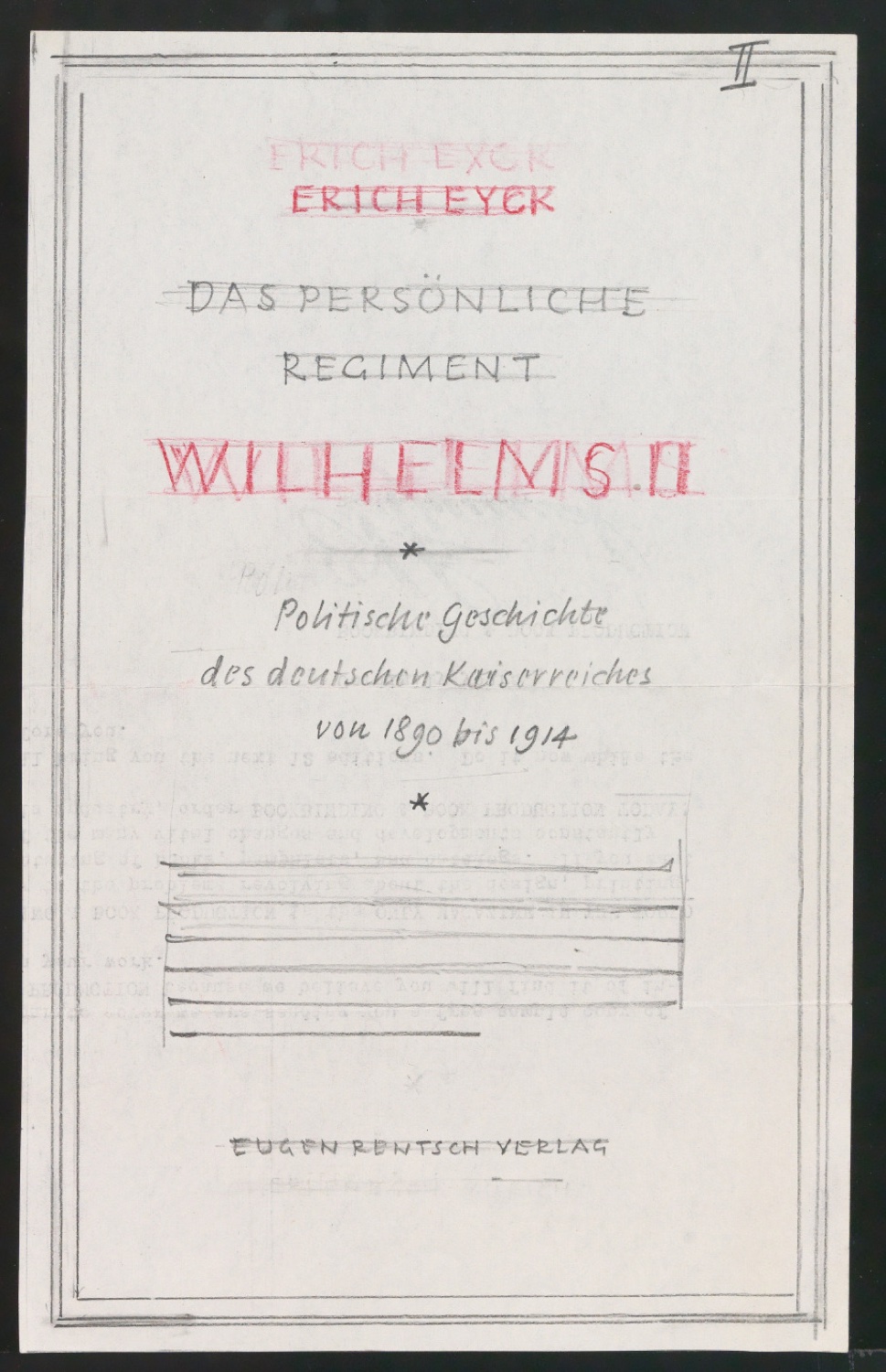 Entwürfe für Titelblatt und Einband von Das persönliche Regiment Wilhelms II — Blatt 7