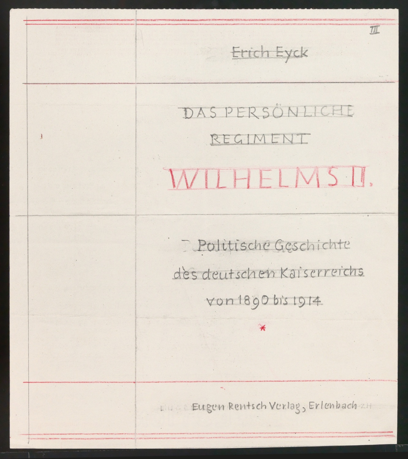 Entwürfe für Titelblatt und Einband von Das persönliche Regiment Wilhelms II — Blatt 9
