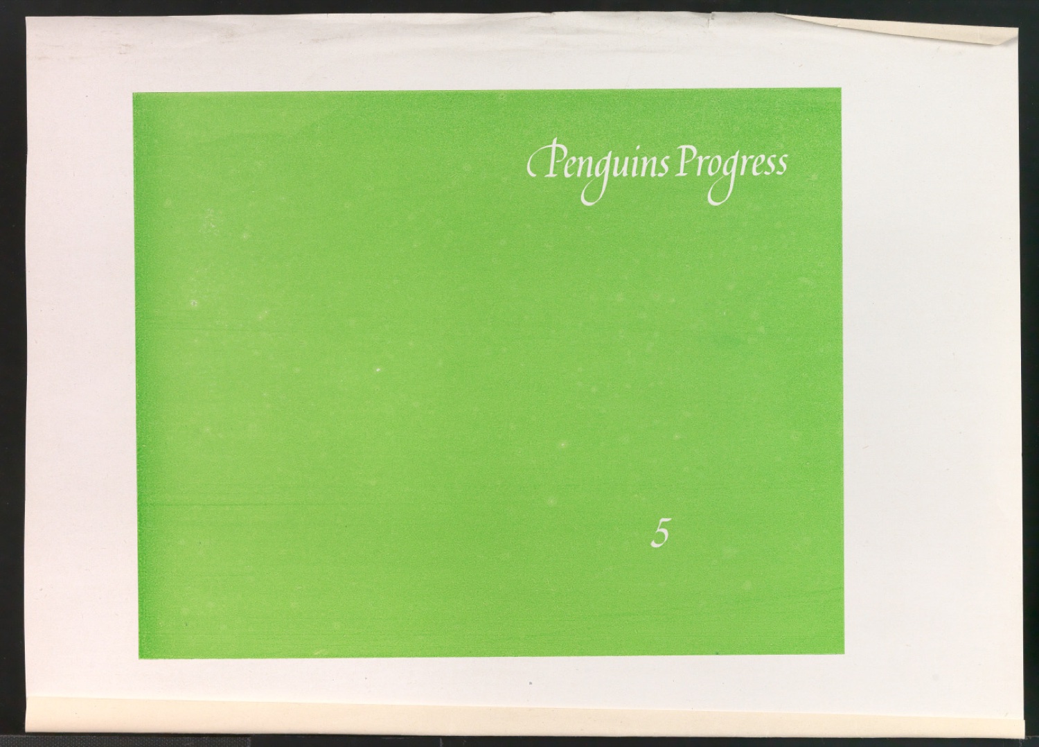 Probedrucke von Umschlag für Penguins Progress Volume 5 — Blatt 3