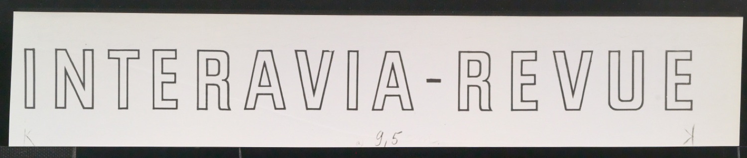 Kopien von Klischeevorlagen von Titelschriftzug für Interavia-Revue — Blatt 5