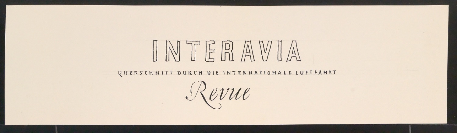 Entwurfsskizzen von Titelschriftzug für Interavia-Revue — Blatt 1