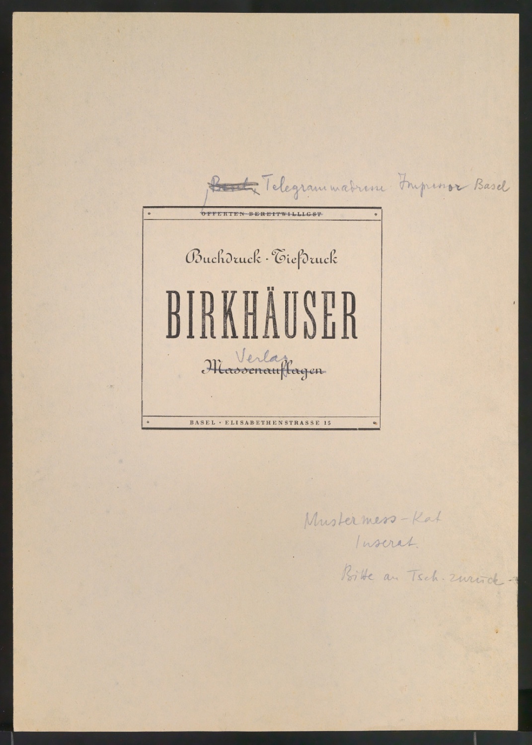 Entwurfsskizze und Probedruck für Werbeanzeige Offerten Birkhäuser Massenauflagen — Blatt 1