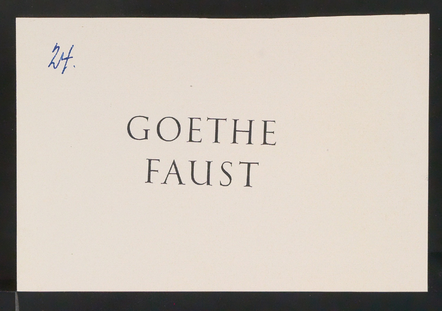 Probedruck für das Titelschild von Faust — Blatt 1
